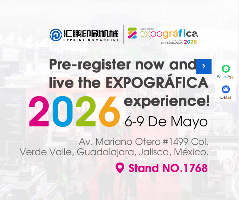 Guadalajara, Meksika'daki EXPOGRÁFICA 2026'da Huipeng Printing Machinery'ye katılın